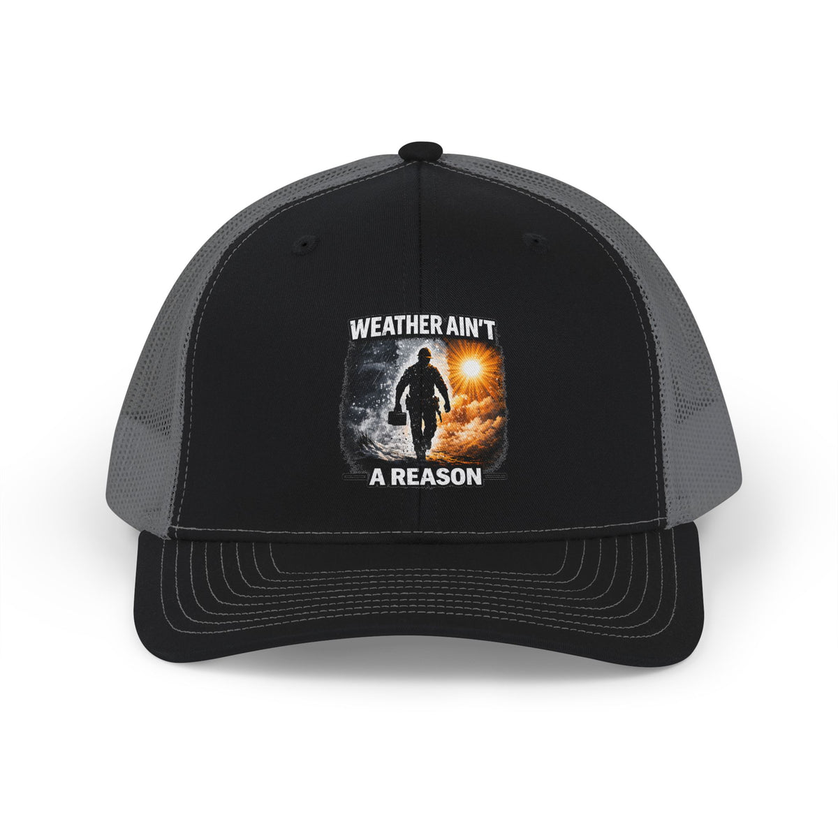 Weather Ain't a Reason Snapback Trucker Cap — Outdoor Adventure Mesh Hat