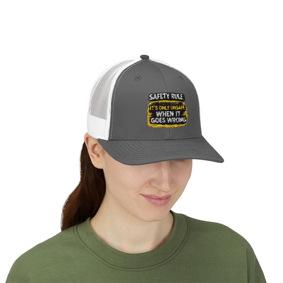 Trucker Cap - "Safety Rule: It's Only Unsafe When It Goes Wrong" Embroidered Patch
