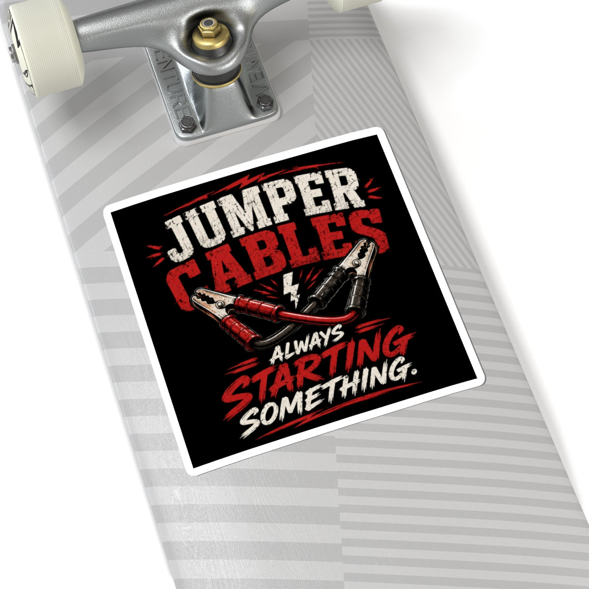 Jumper Cables Sticker — “Always Starting Something” Car Battery Decal