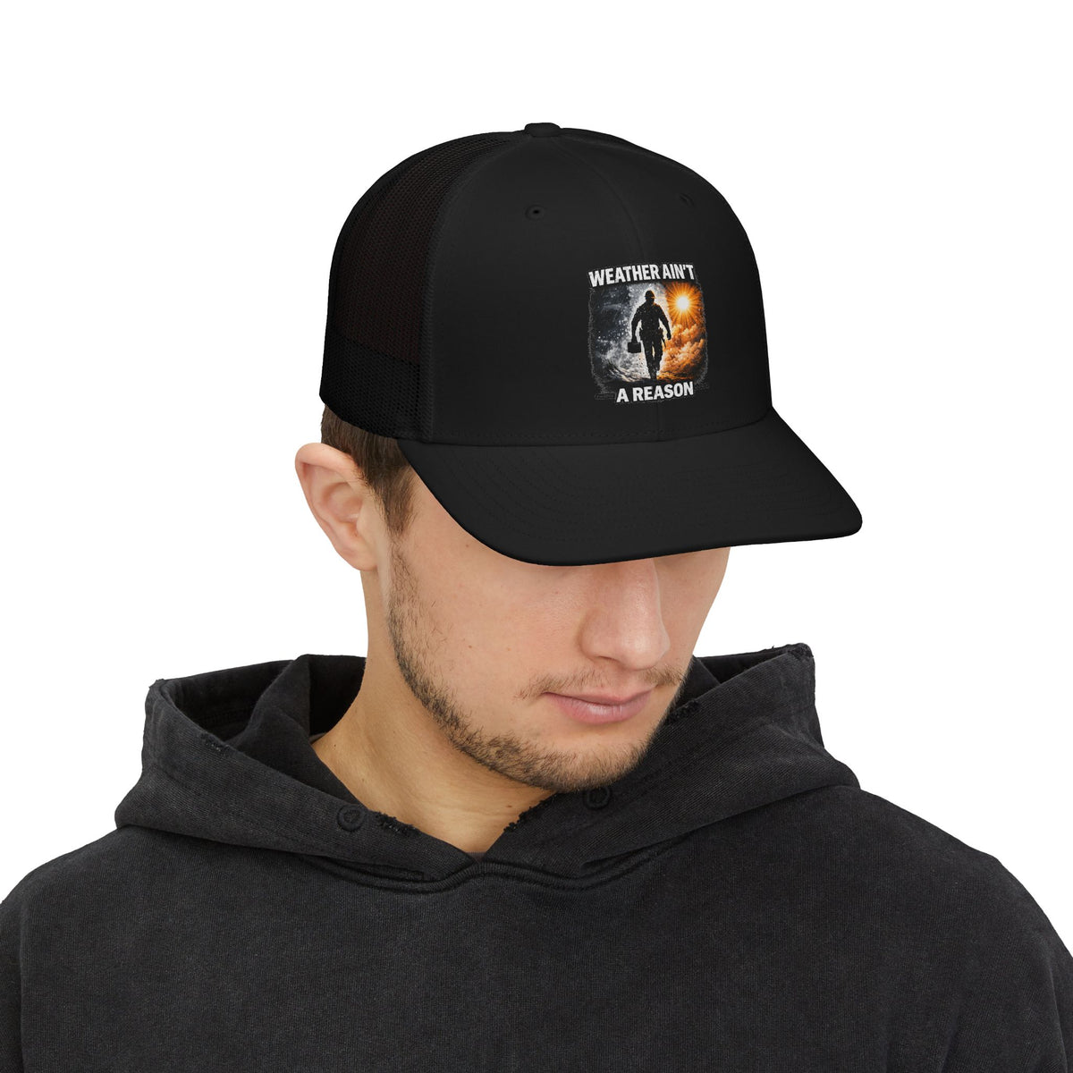 Weather Ain't a Reason Snapback Trucker Cap — Outdoor Adventure Mesh Hat