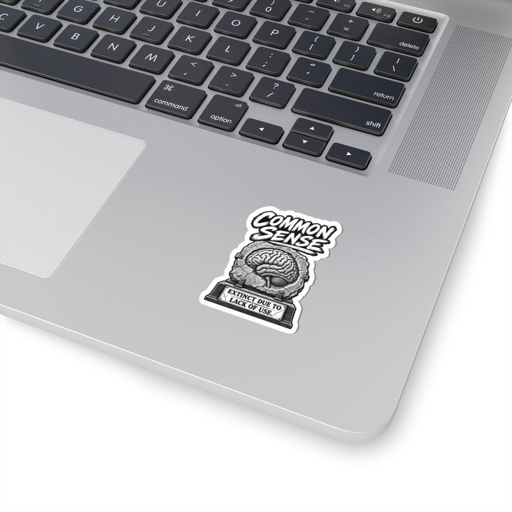 Common Sense Sticker — 'Extinct Due to Lack of Use' Kiss-Cut Vinyl Decal
