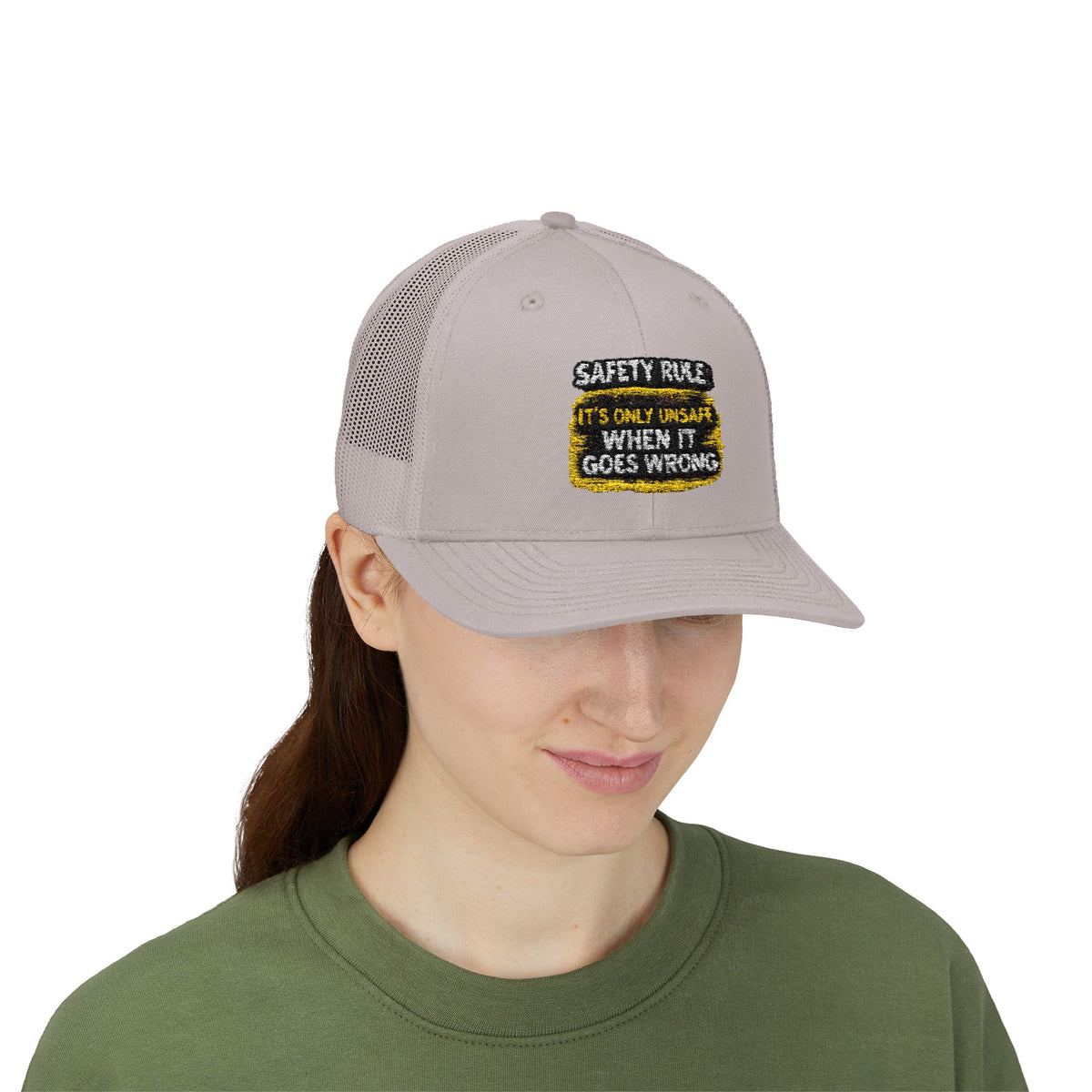 Trucker Cap - "Safety Rule: It's Only Unsafe When It Goes Wrong" Embroidered Patch