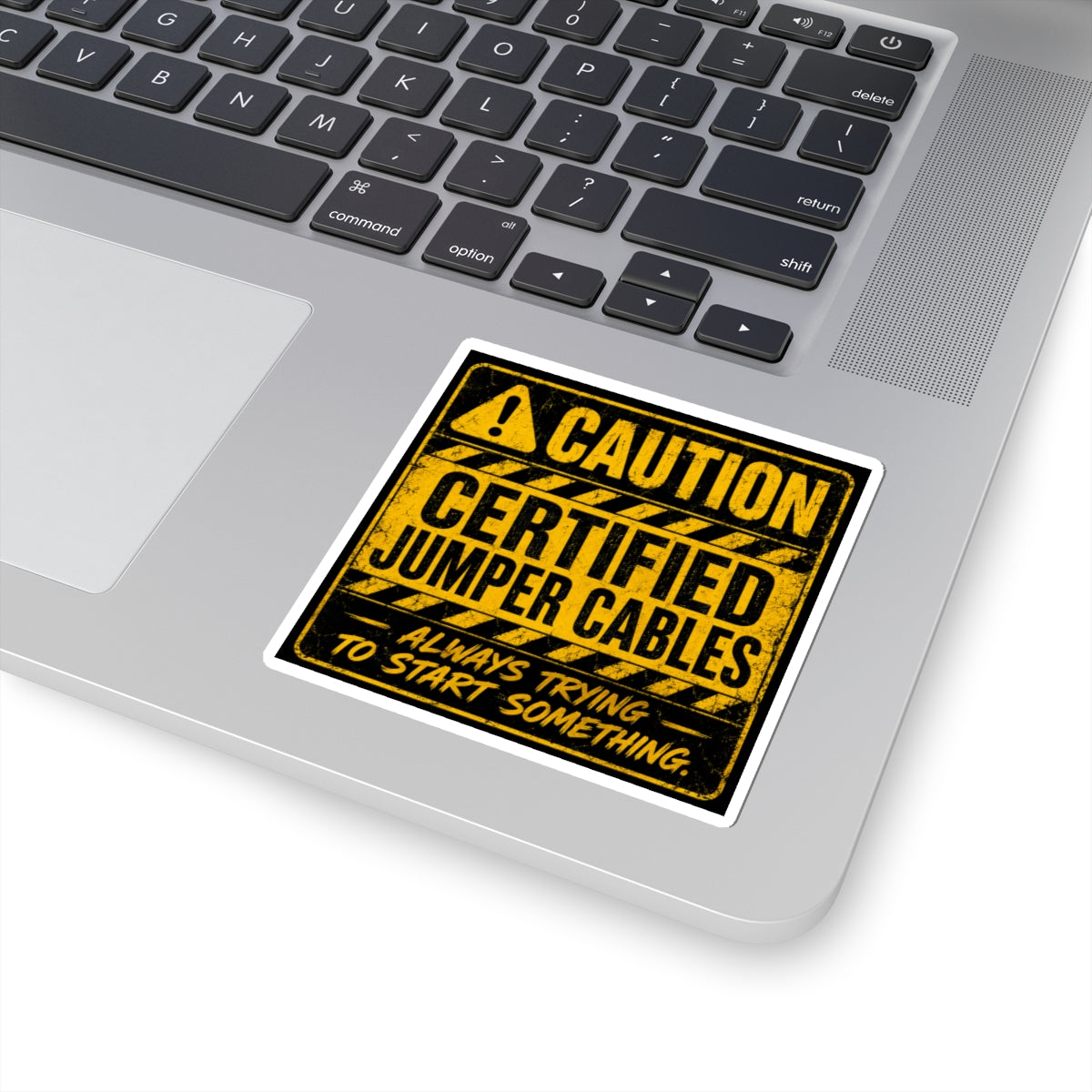 Caution Jumper Cables Sticker — 'Caution: Always Trying to Start Something'