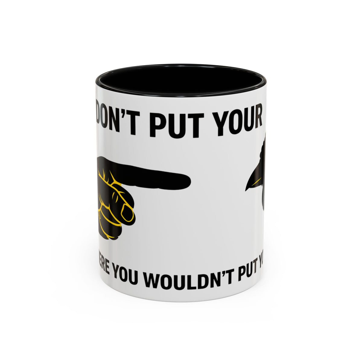 Accent Coffee Mug – “Don’t Put Your” Funny Bird Pointing Graphic Mug (11/15 oz)