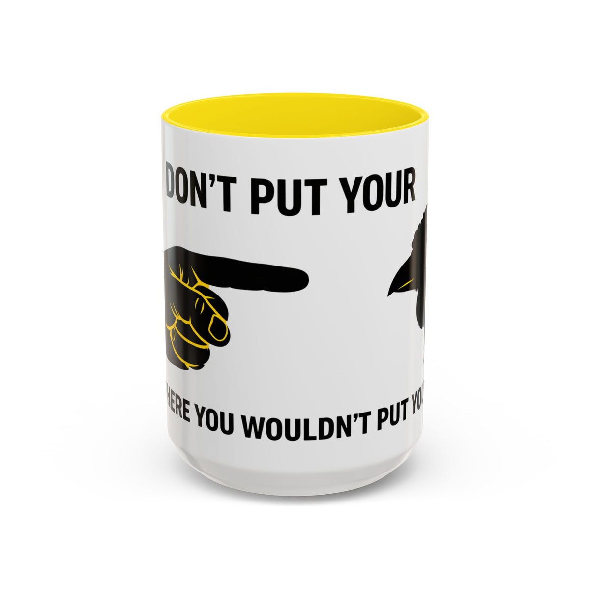 Accent Coffee Mug – “Don’t Put Your” Funny Bird Pointing Graphic Mug (11/15 oz)