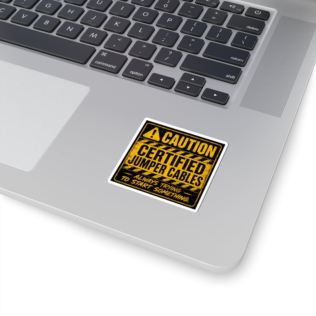 Caution Jumper Cables Sticker — 'Caution: Always Trying to Start Something'
